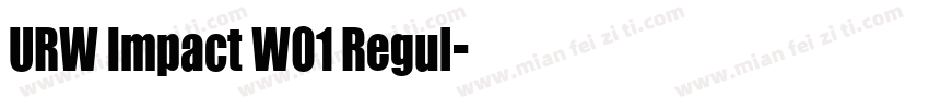 URW Impact W01 Regul字体转换